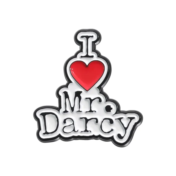 Pride and Prejudice Enamel Pin I Love Mr Darcy Cartoon Metal Brooches Romantic Lover Story Film Lapel Badge Gift for Friends - Image 8
