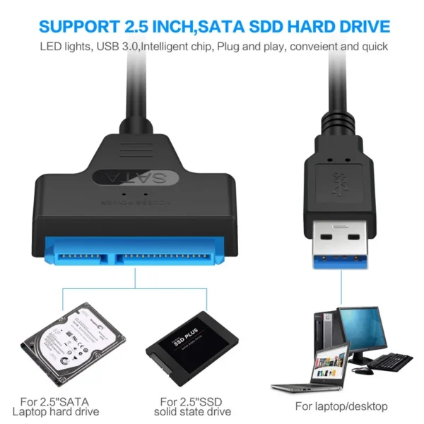 SATA to USB 3.0 / 2.0 Cable Up to 6 Gbps for 2.5 Inch External HDD SSD Hard Drive SATA 3 22 Pin Adapter USB 3.0 to Sata III Cord - Image 12